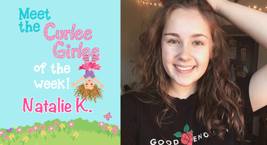 Meet this weeks Curlee Girlee of the week! Meet Natalie K!